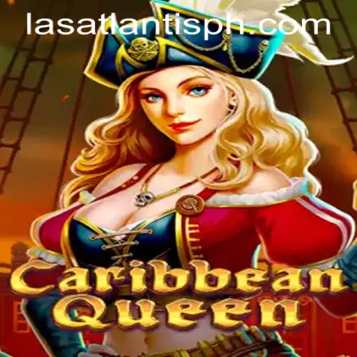 Exploring the Thrills of CaribbeanQueen: A Premier Adventure at Las Atlantis Casino
