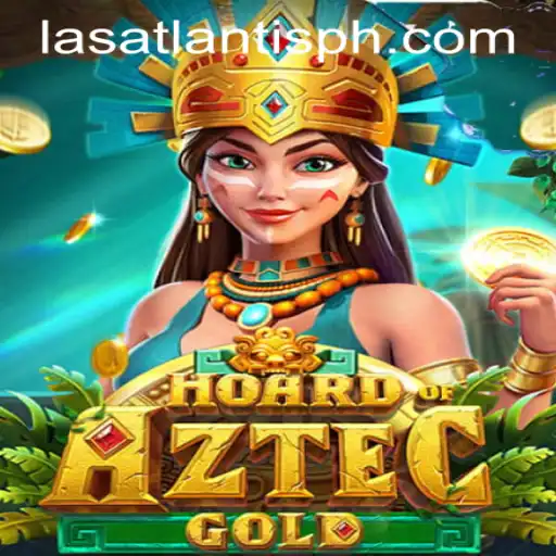 Unveiling the Treasures of HoardofAztecgold at Las Atlantis Casino