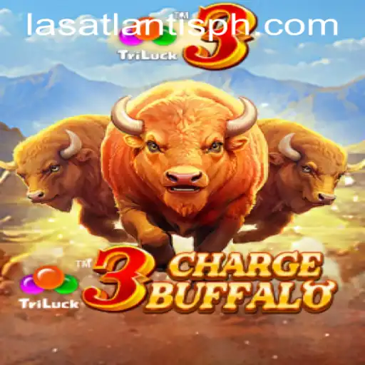 Experience the Thrill of 3ChargeBuffalo at Las Atlantis Casino