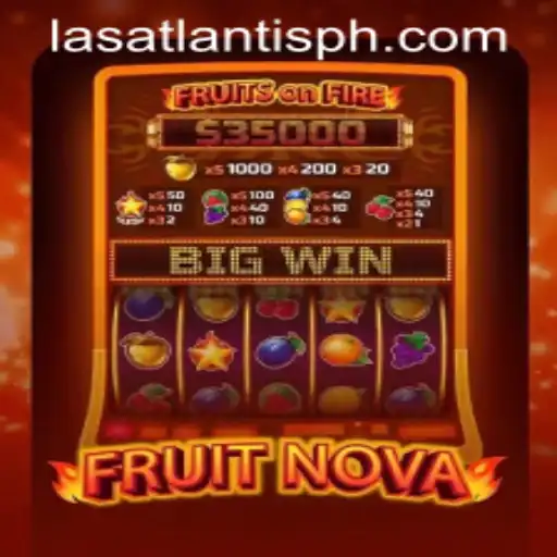 Exploring FruitNova: The Juicy Delight at Las Atlantis Casino