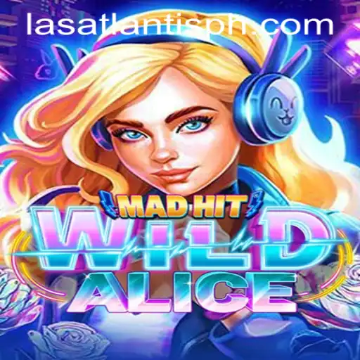 Dive into Adventure with 'MadHitWildAlice' at Las Atlantis Casino