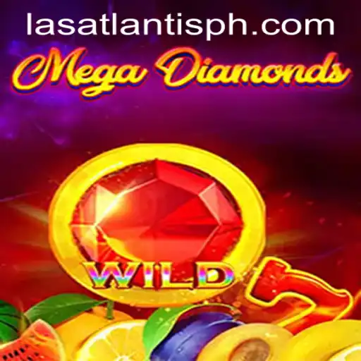 Explore the Glittering Excitement of MegaDiamond at Las Atlantis Casino